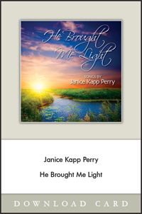 **Download Cards / He Brought Me Light
