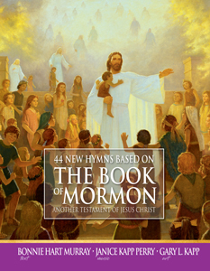 * 44 New Hymns Based on the Book of Mormon