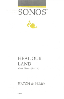 * Heal Our Land (SATB)